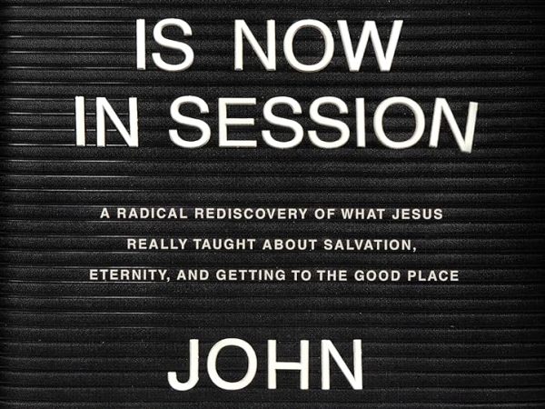 Review of John Ortberg’s “Eternity is Now in&nbsp;Session”