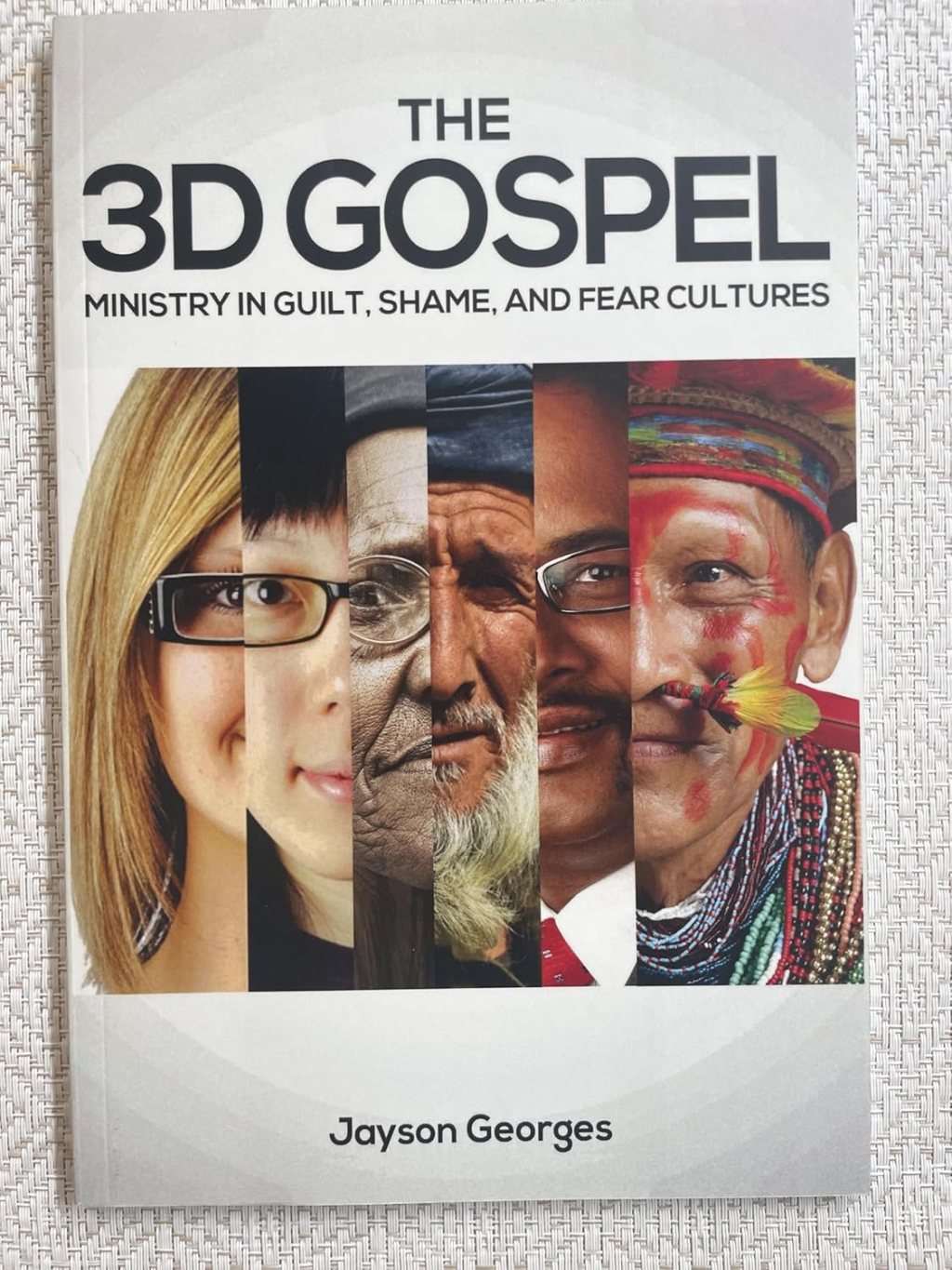 “3D Gospel” by Jayson Georges Review (and Strong&nbsp;Recommendation)
